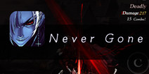 《Never Gone》评测：个性、任性、核心向