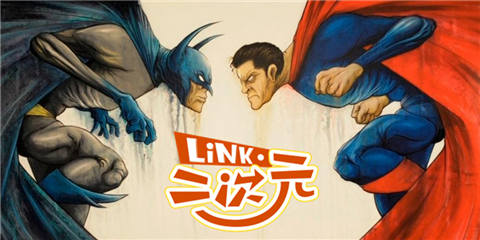 「LINK·二次元」超人大战蝙蝠侠？一筐黄瓜押老爷可能会赢