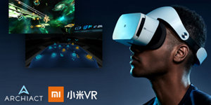 小米VR联手Archiact 开启移动VR游戏新纪元