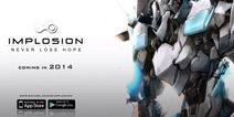 古树旋律开发商新游《Implosion》5月登陆双平台