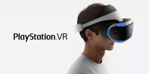 PlayStation VR负责人谈VR：杀手级应用并不存在