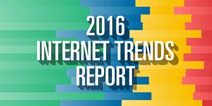 互联网女皇2016年互联网趋势报告 中国在许多数据上成为互联网龙头