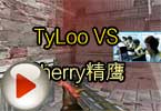 CFPL第三季第四轮 TyLoo VS Cherry精鹰