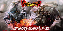真三国无双手机版？《Dragon War》国内低调测试