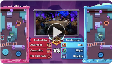 Brawl Stars比赛视频
